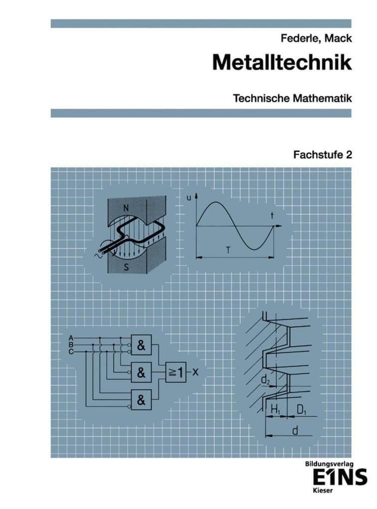Metalltechnik - Technische Mathematik