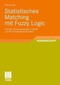 Statistisches Matching mit Fuzzy Logic