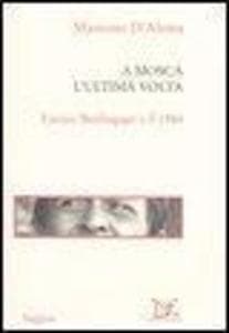 A Mosca l'ultima volta. Enrico Berlinguer e il 1984