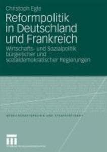 Reformpolitik in Deutschland und Frankreich