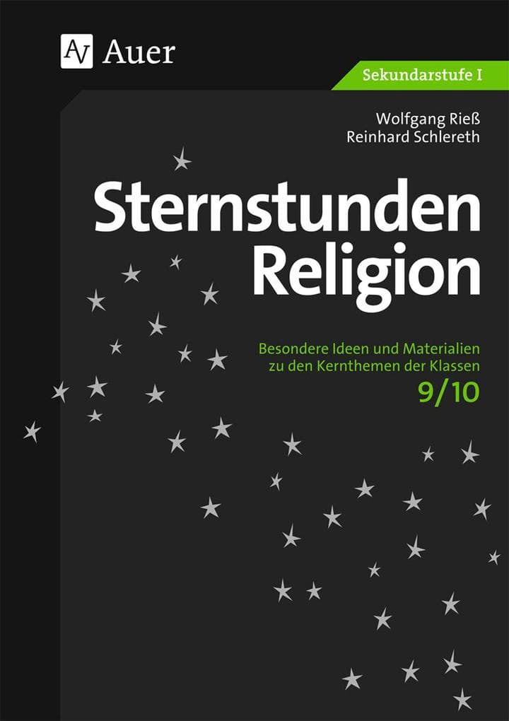Sternstunden Religion, Klasse 9/10