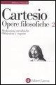 Meditazioni metafisiche-Obbiezioni e risposte