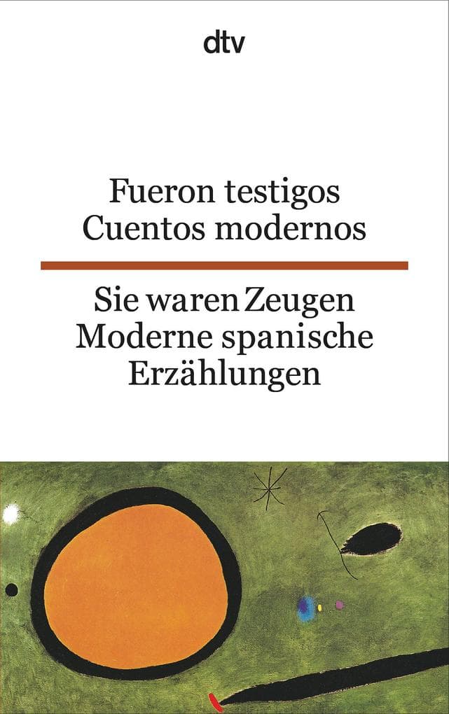 Fueron Testigos, Sie waren Zeugen
