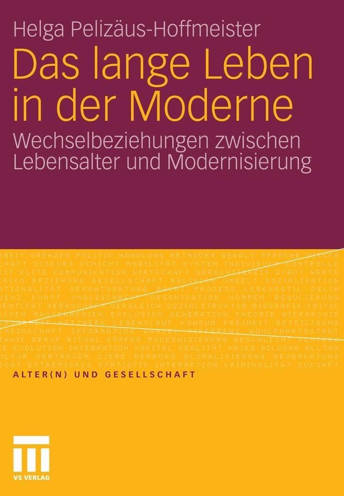 Das lange Leben in der Moderne