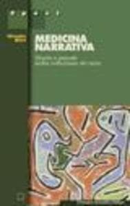 Medicina narrativa. Storie e parole nella relazione di cura