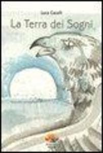 La terra dei sogni