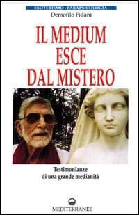 Il medium esce dal mistero
