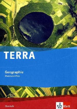 TERRA Geographie für Rheinland-Pfalz. Schülerband Oberstufe