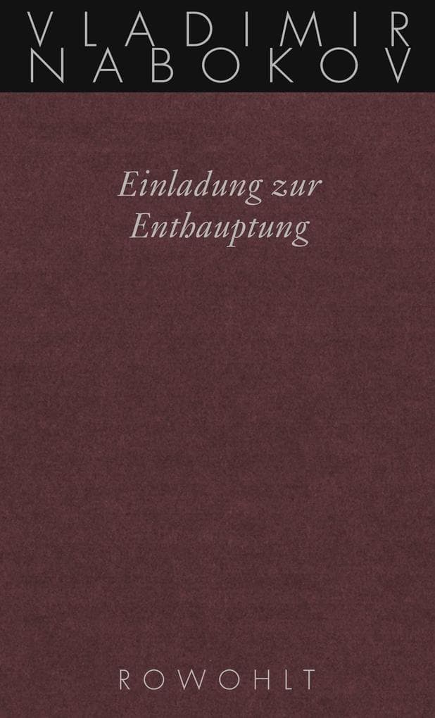 Gesammelte Werke 04. Einladung zur Enthauptung