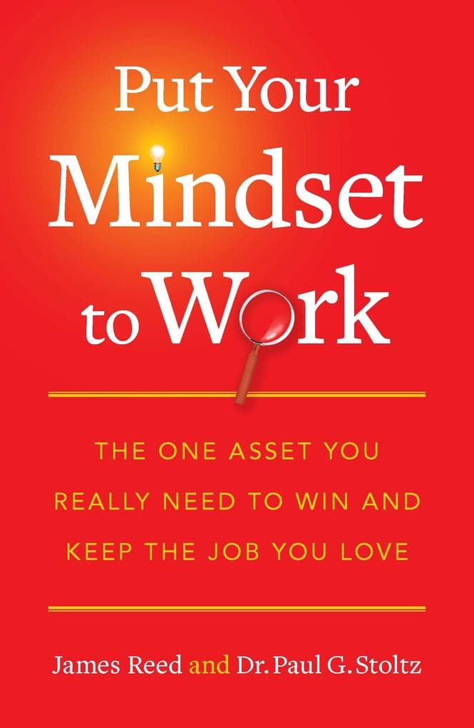 Put Your Mindset to Work