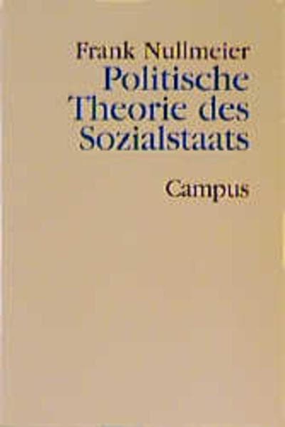 Politische Theorie des Sozialstaats