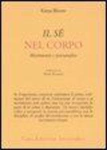 Il sé nel corpo. Movimento e psicoanalisi