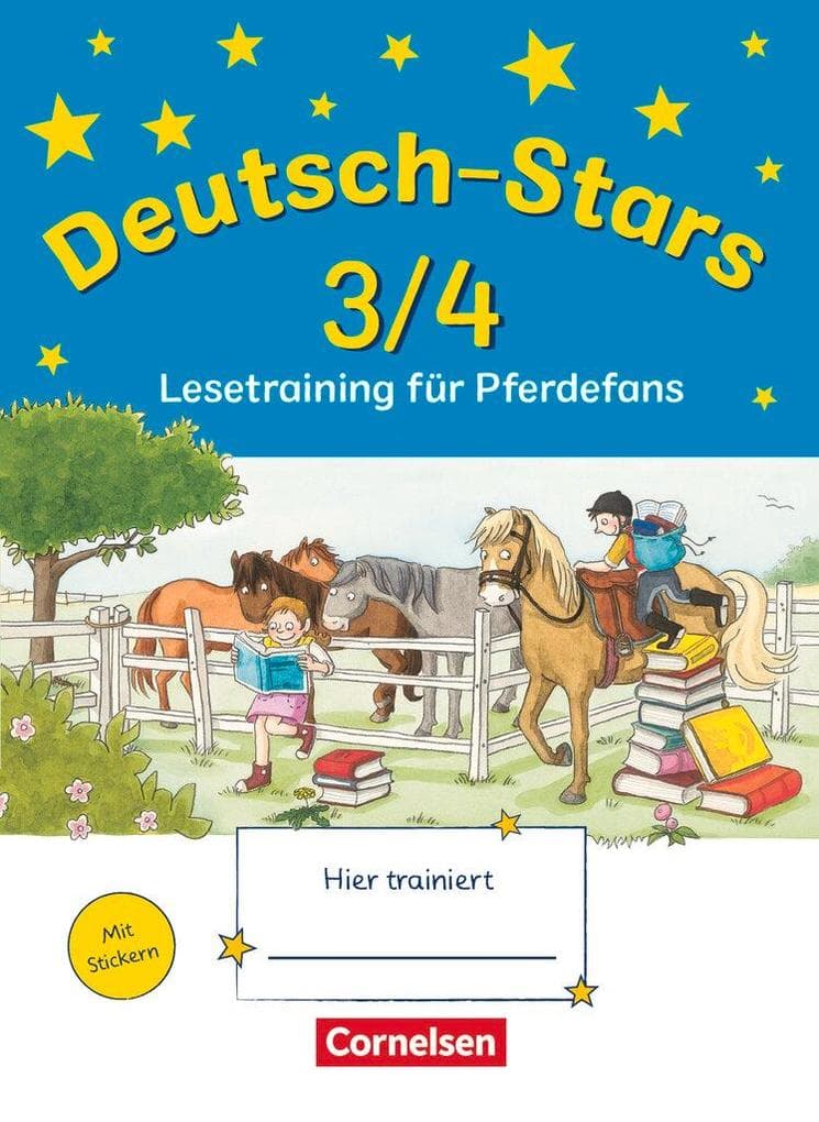 Deutsch-Stars 3./4. Schuljahr. Lesetraining für Pferdefans