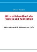 Wirtschaftshandbuch der Formeln und Kennzahlen