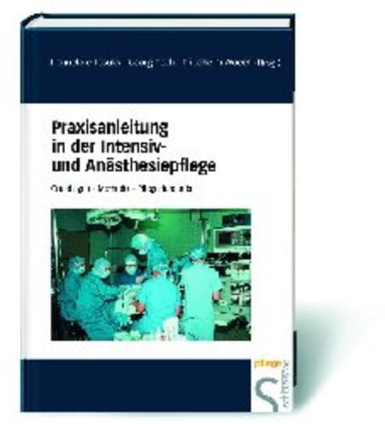 Praxisanleitung in der Intensiv- und Anästhesiepflege