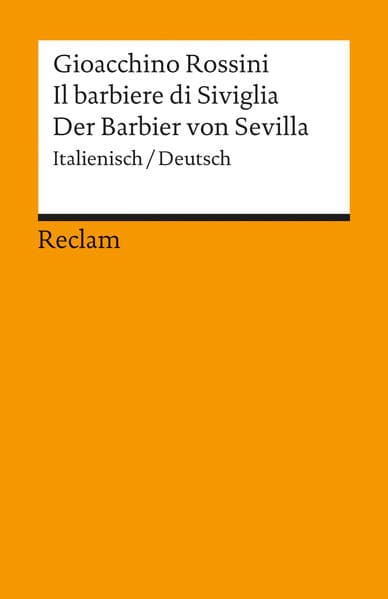 Der Barbier von Sevilla / Il barbiere di Siviglia