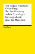 Abhandlung über den Ursprung und die Grundlagen der Ungleichheit unter den Menschen
