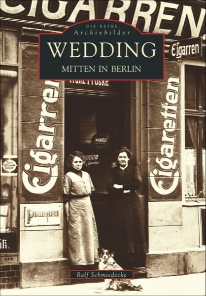 Wedding, Mitten in Berlin