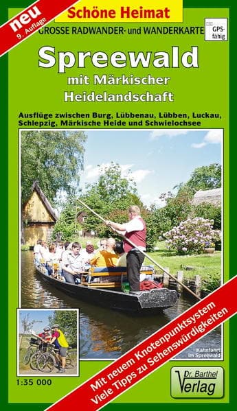 Spreewald mit Märkischer Heidelandschaft 1 : 35 000. Grosse Radwander- und Wanderkarte