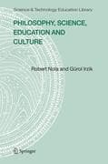 Philosophy, Science, Education and Culture