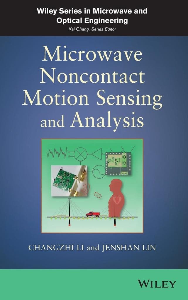 Microwave Noncontact Motion Sensing and Analysis