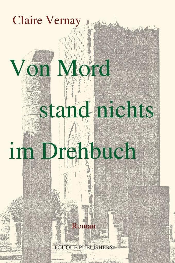 Von Mord stand nichts im Drehbuch