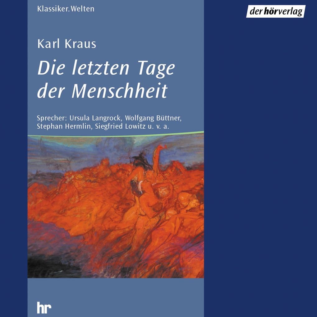 Die letzten Tage der Menschheit
