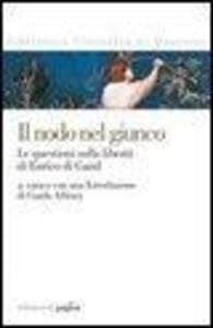 Il nodo nel giunco. La questione sulla libertà di Enrico di Gand