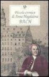 Piccola cronaca di Anna Magdalena Bach