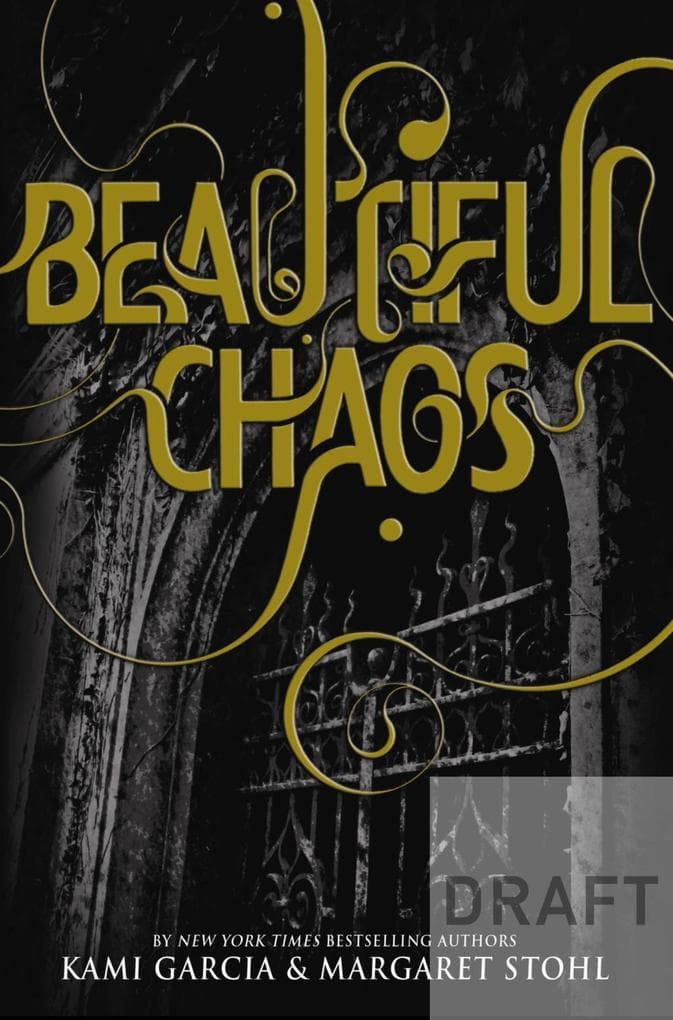 Beautiful Chaos (Book 3)