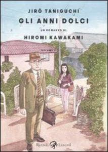 Kawakami, H: Gli anni dolci