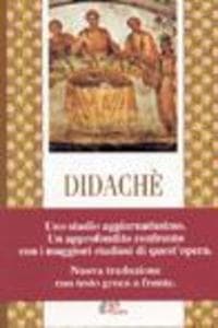 Didaché. Insegnamento degli apostoli