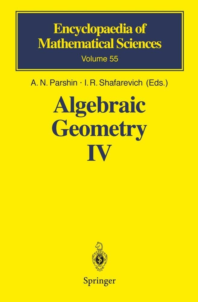Algebraic Geometry IV.Vol.4