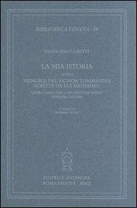 La mia istoria ovvero memorie del signor Tommasino scritte da lui medesimo. Opera narcotica del dottor Pifpuf, Venezia 1767-1768