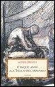 Cinque anni all'isola del diavolo