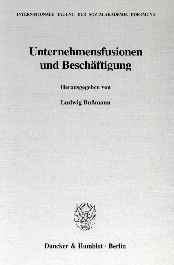 Unternehmensfusionen und Beschäftigung