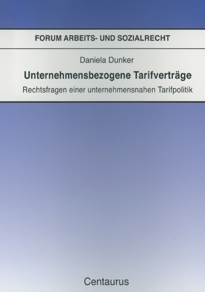 Unternehmensbezogene Tarifverträge