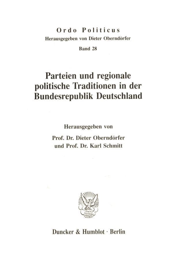 Parteien und regionale politische Traditionen in der Bundesrepublik Deutschland.