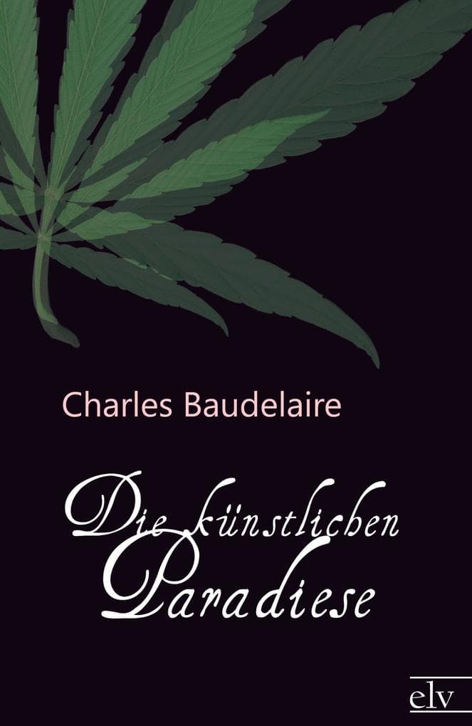 Die künstlichen Paradiese