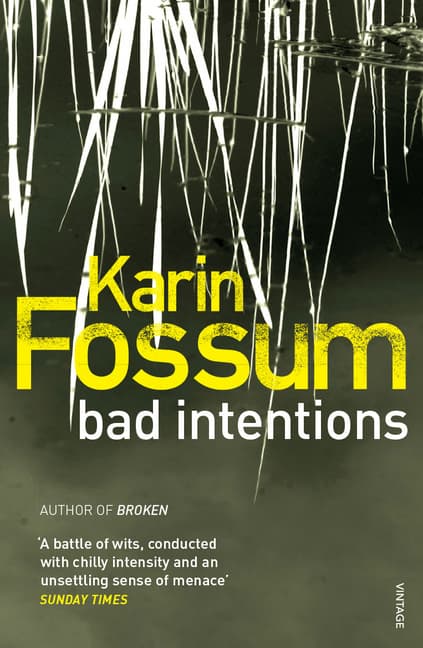 Bad Intentions