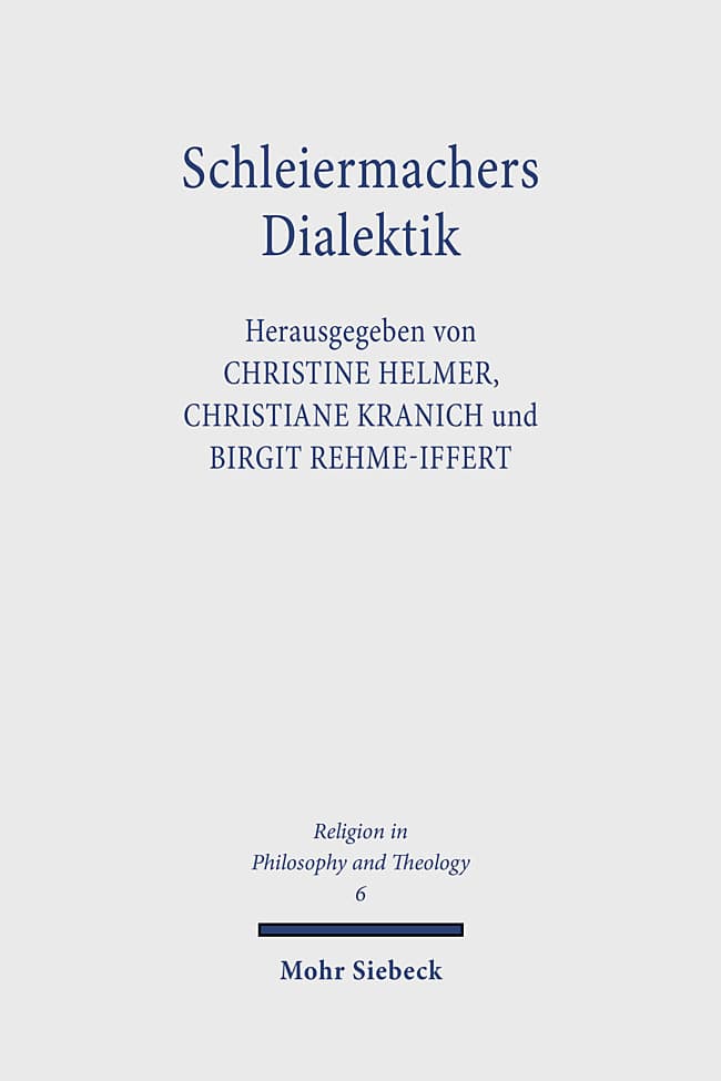 Schleiermachers Dialektik
