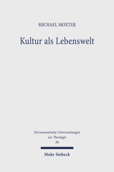 Kultur als Lebenswelt