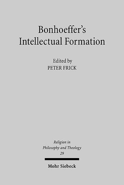 Bonhoeffer's Intellectual Formation