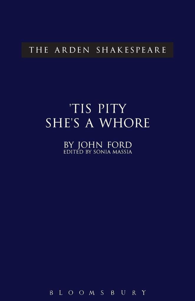 'Tis Pity She's A Whore