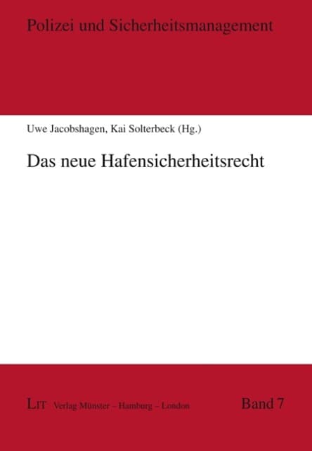 Das neue Hafensicherheitsrecht