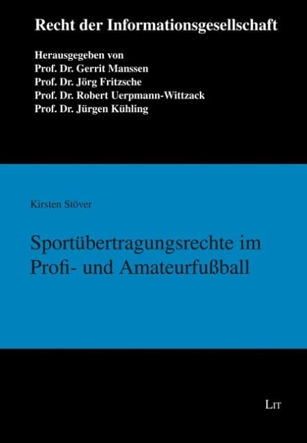 Sportübertragungsrechte im Profi- und Amateurfußball