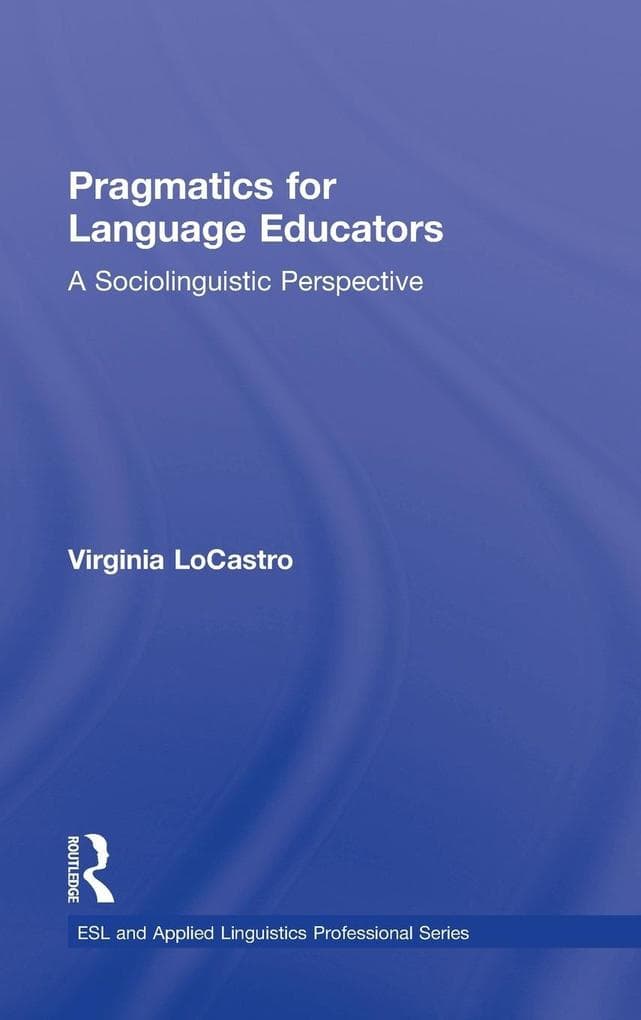 Pragmatics for Language Educators