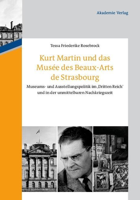 Kurt Martin und das Musée des Beaux-Arts de Strasbourg