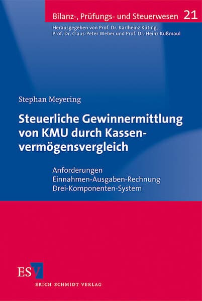 Steuerliche Gewinnermittlung von KMU durch Kassenvermögensvergleich