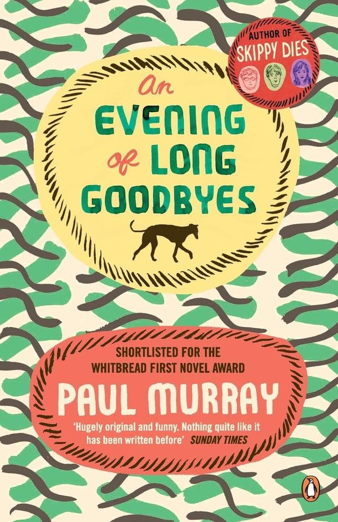 An Evening of Long Goodbyes